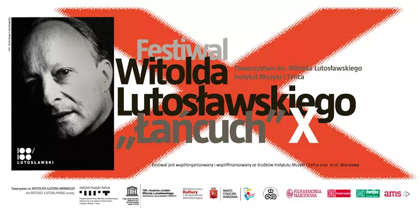 The Witold Lutosławski Festival Chain X
