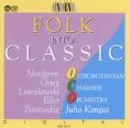 Melodie ludowe - Ostrobothnian Chamber Orchestra - Juha Kangas
