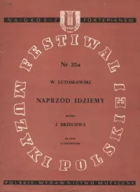 Naprzód idziemy - a mass song